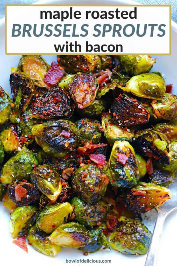 Pinterest image for Maple roasted Brussels Sprouts.