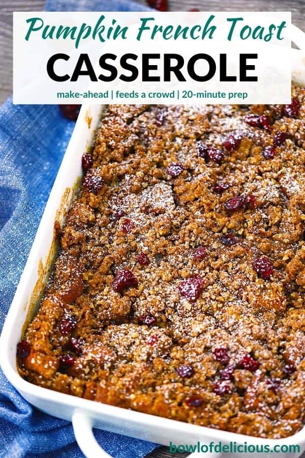 Pinterest image for Pumpkin French Toast Casserole.