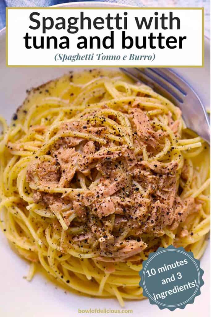 Pinterest image for Spaghetti Tonno e Burro