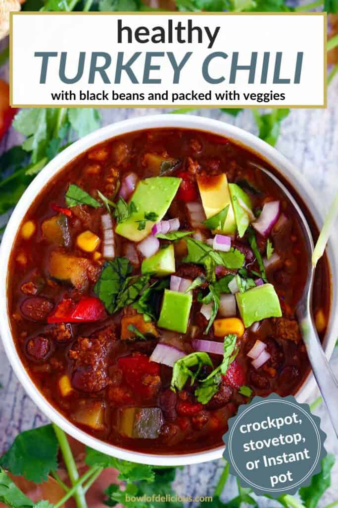 Pinterest image for turkey vegetable chili.