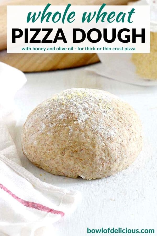 Pinterest image for whole wheat pizza dough.