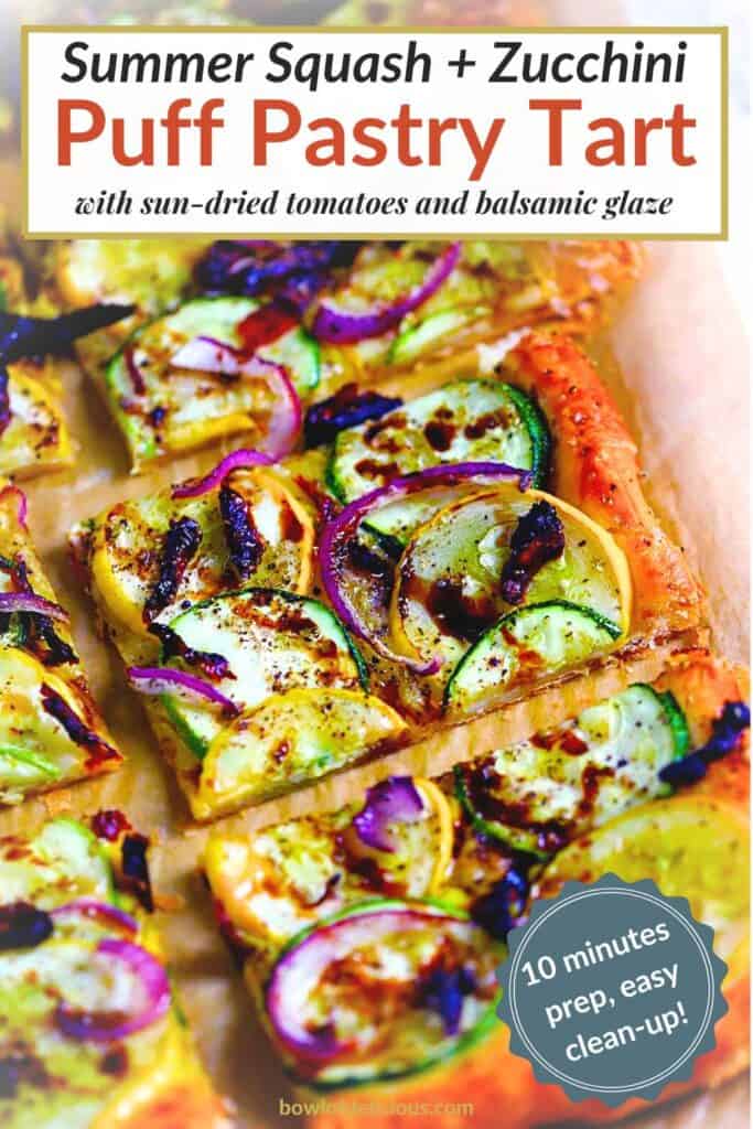 Pinterest image for zucchini and summer squash puff pastry tart.